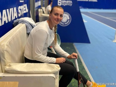 官方网站 科维托娃在IG比赛中重返赛场，锐不可当引发热议！